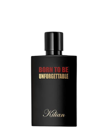 Born to be Unforgettable